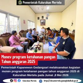 Monitoring dan Evaluasi Program Ketahanan Pangan Tahun Anggaran 2025 di Kalurahan Mertelu